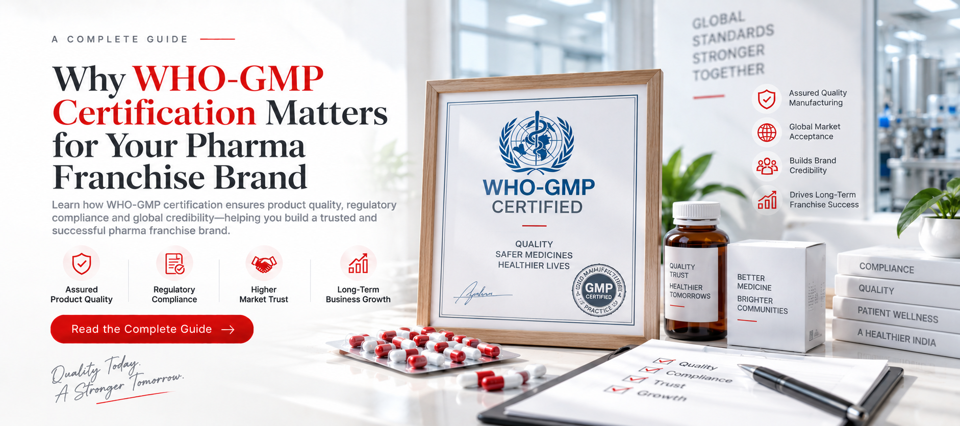 Why WHO-GMP certification matters for your PCD pharma franchise brand in India
